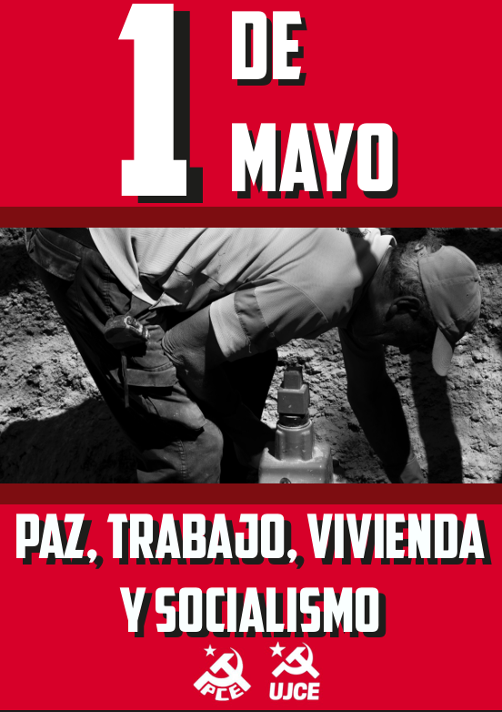 Comunicado conjunto del Partido Comunista y la Juventud Comunista en la provincia de Ciudad Real por el Primero de Mayo