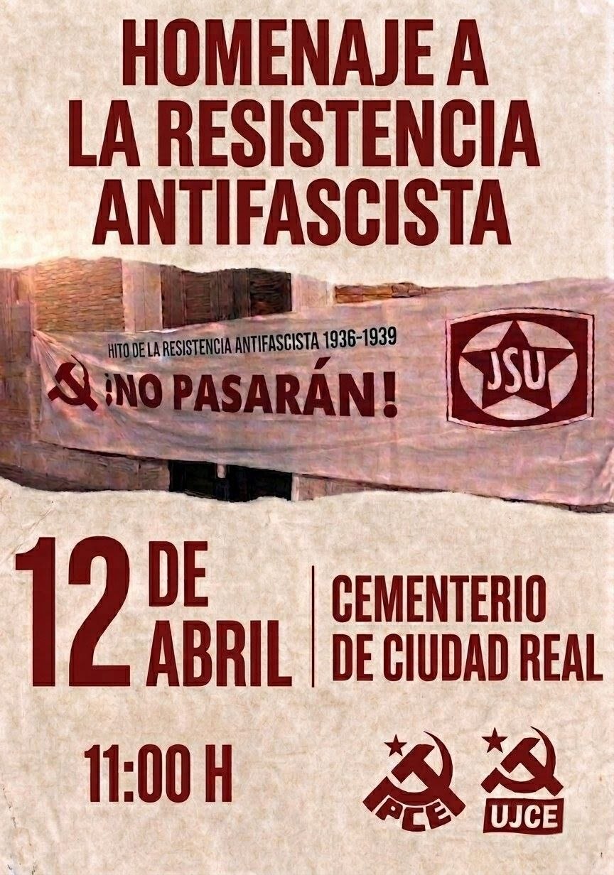 HOMENAJE A LA RESISTENCIA ANTIFASCISTA EN CIUDAD REAL